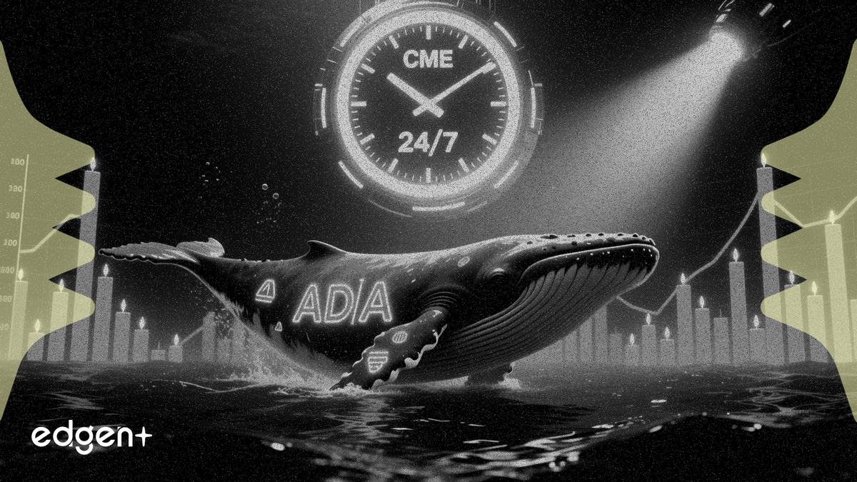 Cardano whales accumulate 0.75% of supply as CME goes 24/7