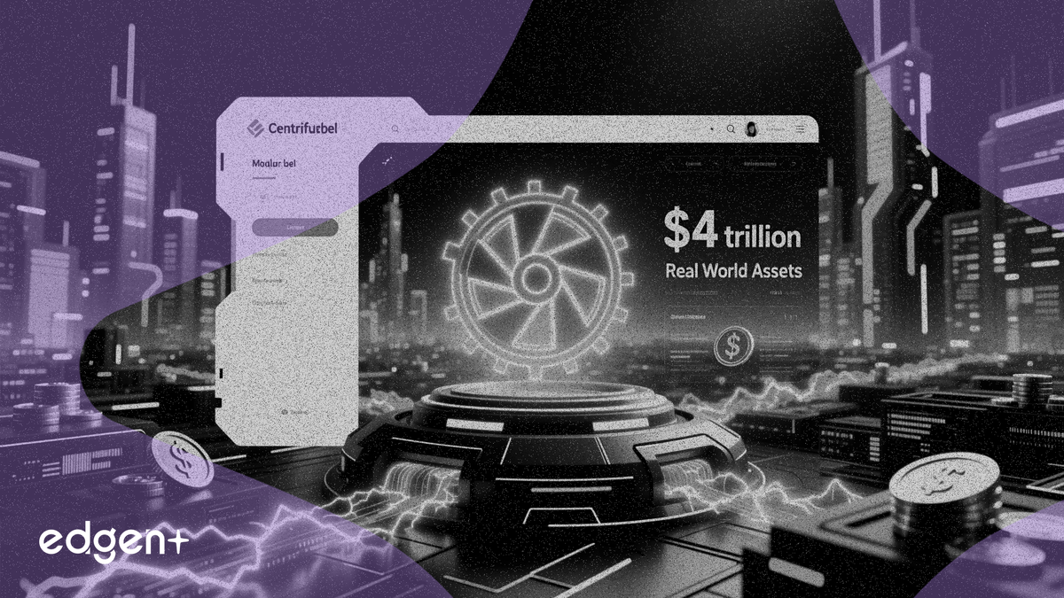 Centrifuge launches Whitelabel product to target $4 trillion RWA market