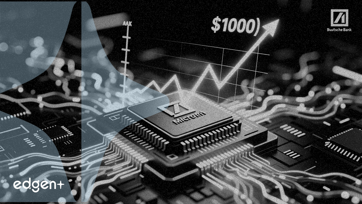 Deutsche Bank lifts Micron target to $1000 on AI memory demand