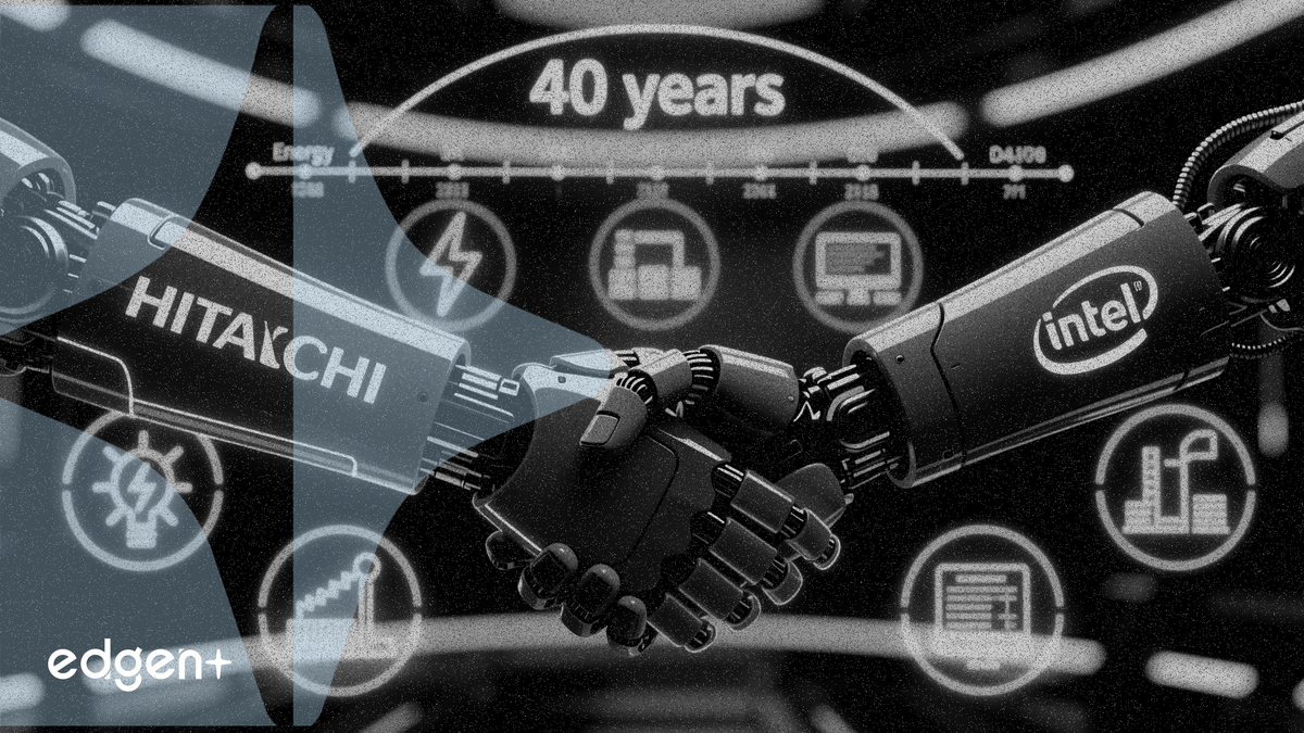 Hitachi and Intel forge AI alliance across 5 industries, 40-year history